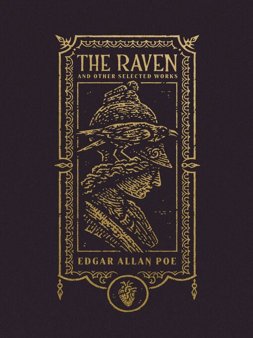 Title details for The Raven and Other Selected Works by Edgar Allan Poe - Wait list
